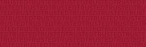Image is a deep red solid background with the word "trusted" repeated throughout the graphic in a slightly darker red